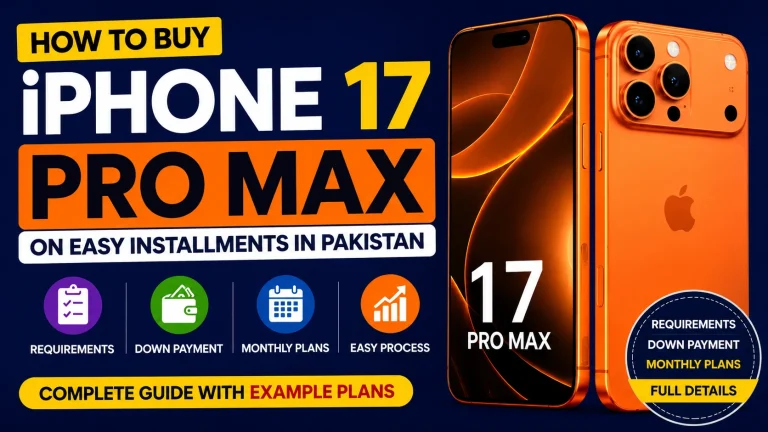 iPhone 17 Pro Max installment plan in Pakistan