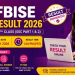 FBISE 9th & 10th Class Result 2026 – Check Online, Date, Time & Complete Guide